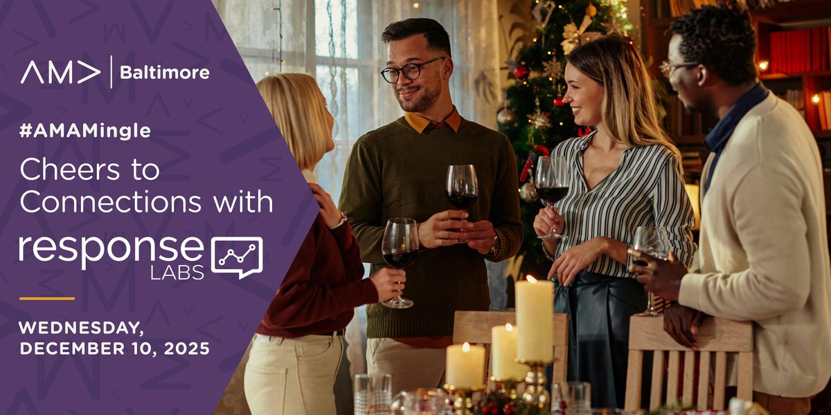 #AMAMingle: Cheers to Connections with Response Labs