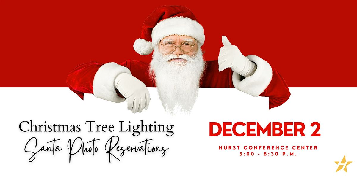 Santa Photos 2025; Hurst Christmas Tree Lighting