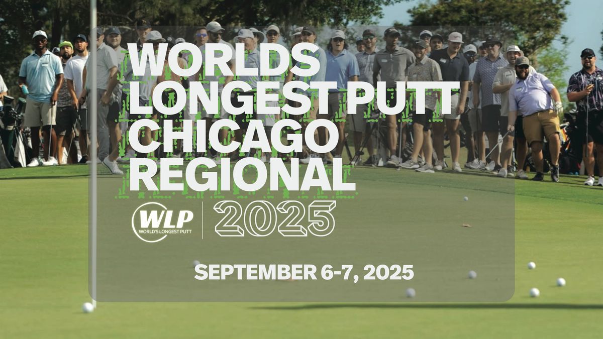 World's Longest Putt Chicago Regional