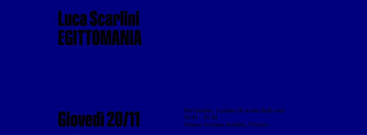 BREVISSIME: Luca Scarlini: EGITTOMANIA