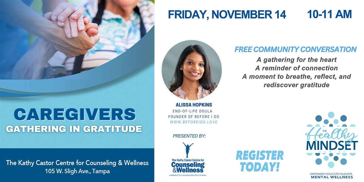Caregivers - Gathering in Gratitude