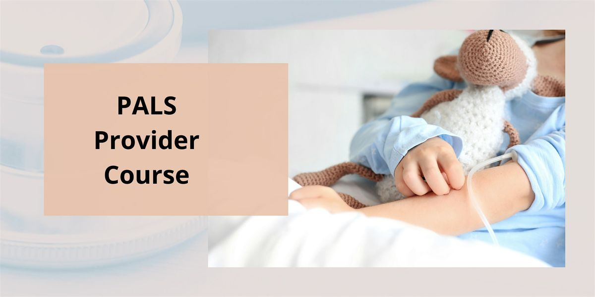 PALS Provider Course