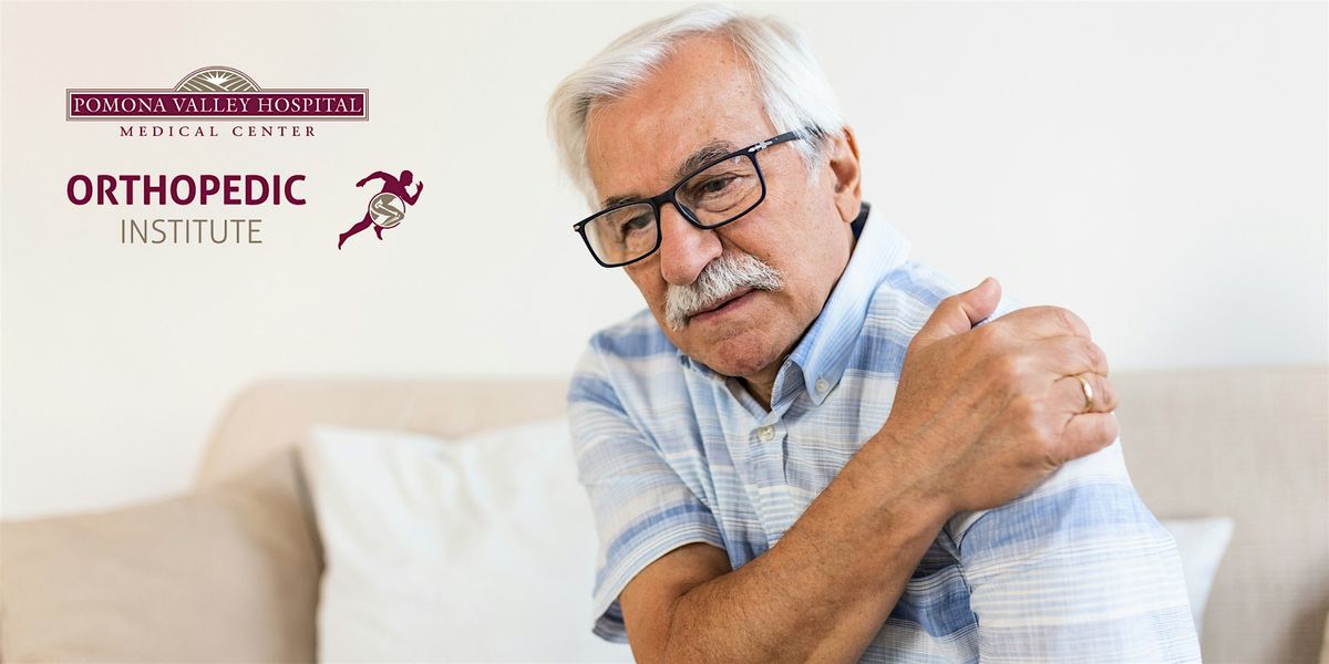 Total Joint Replacement Community Health Talk - Chino Senior Center