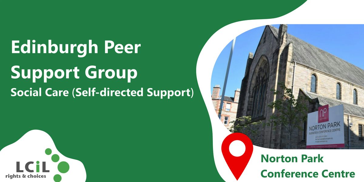 Edinburgh Social Care (Self-directed Support) Peer Support Group