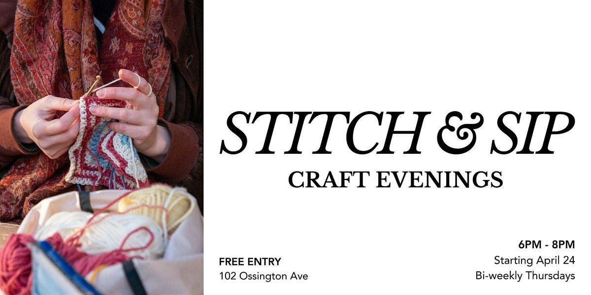 Stitch and Sip - craft evenings