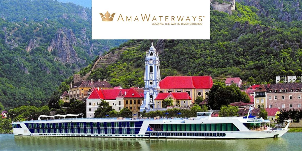 Discover the World with AmaWaterways: An Evening of Cruise Inspiration