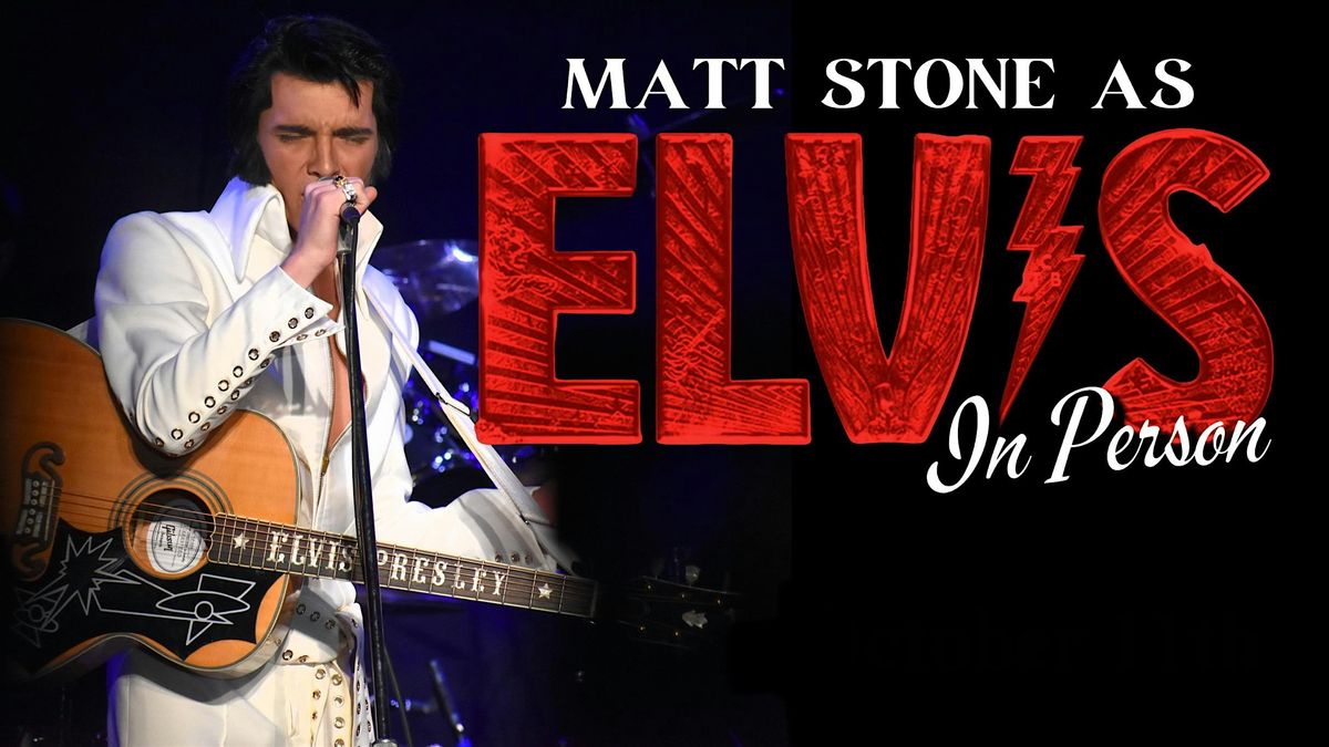 "ELVIS: In Person" Starring Matt Stone & The TEC Band Live In Tifton, GA