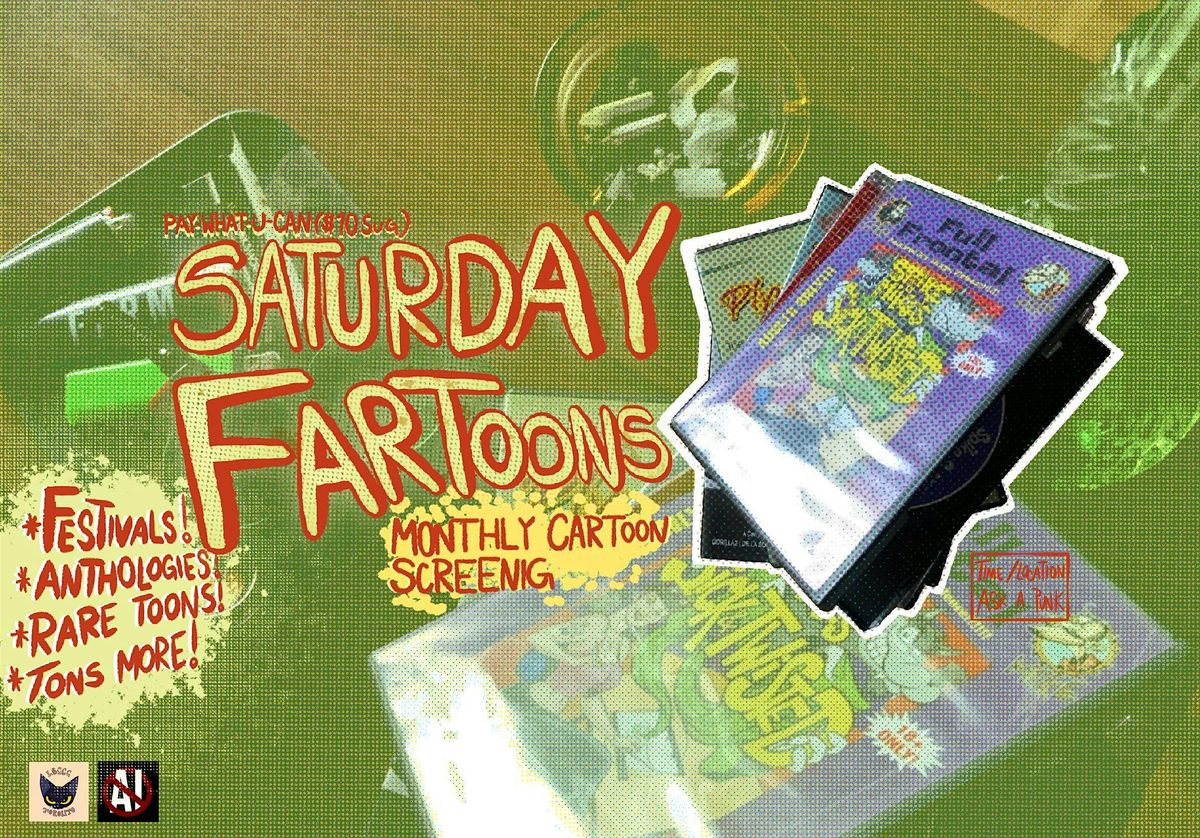 LBCC Presents: Saturday Fartoons!
