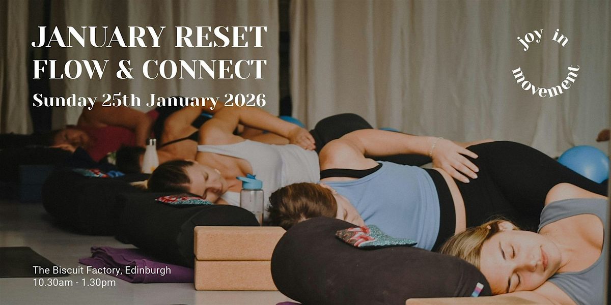 January Reset: Flow & Connect