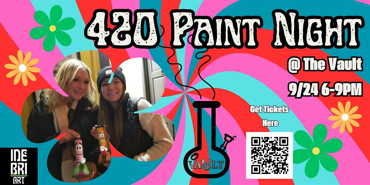 Four Twenty Paint Night at The Vault