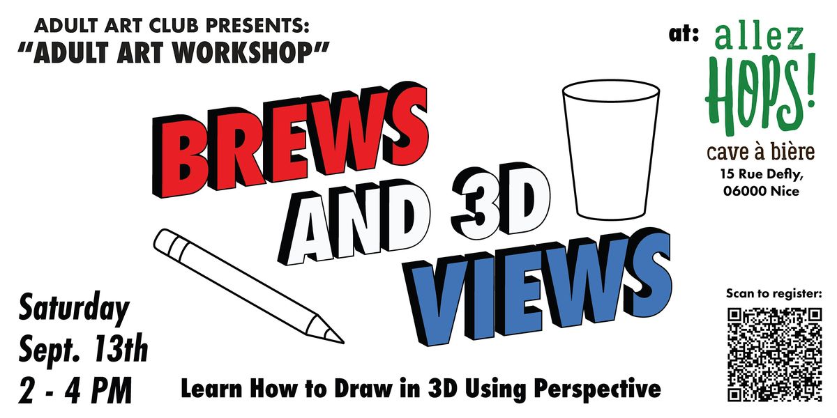Brews and 3D Views: Learn How to Draw in 3D! - An Art Workshop for Adults