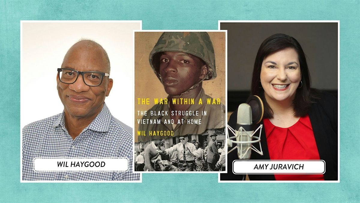 Acclaimed Journalist Wil Haygood Launches Vietnam Era Book!