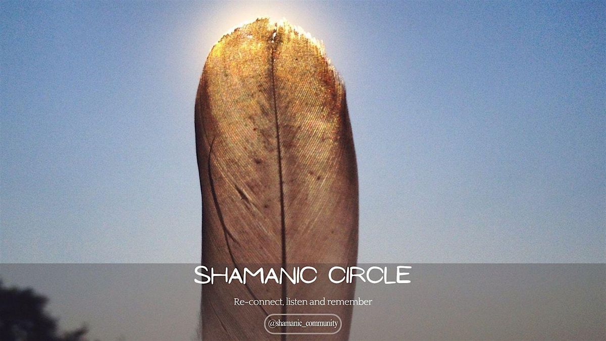 Shamanic Journey Circle, Friday October 24th, 2025.