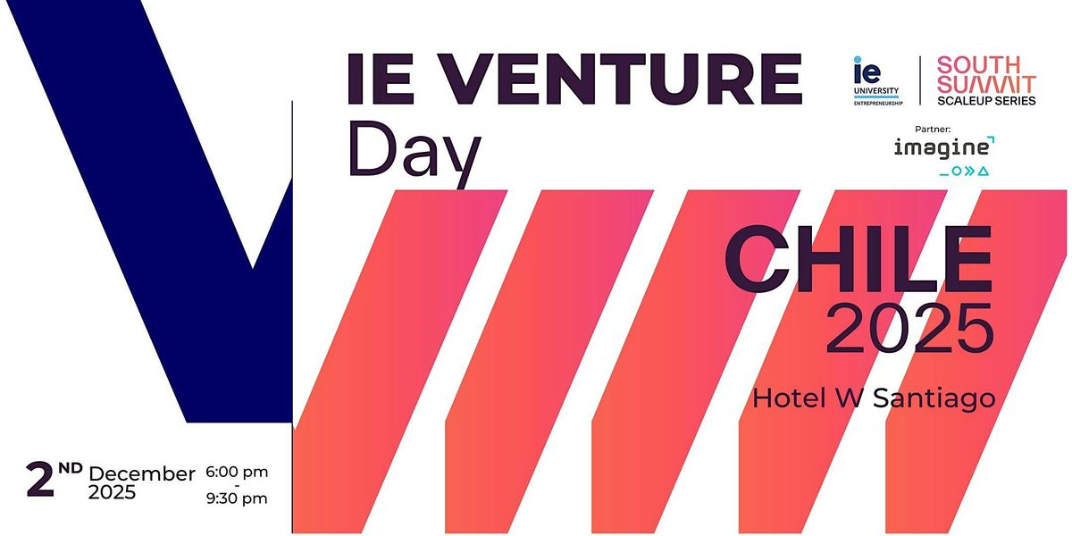 IE Venture Day Chile 2025