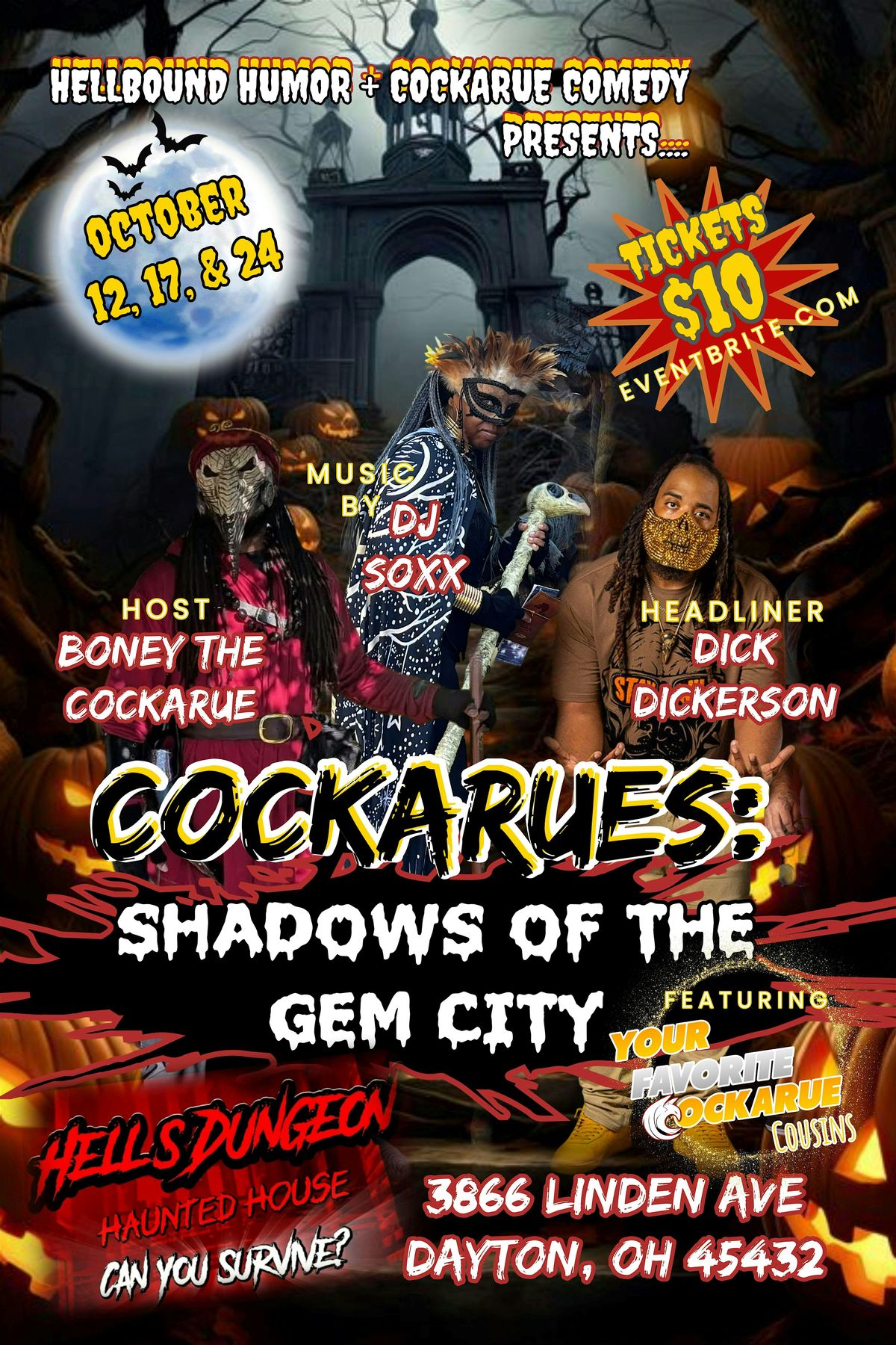 Hellbound Humor\/CockaRue Comedy Present\u2026CockaRues: Shadows of the Gem City