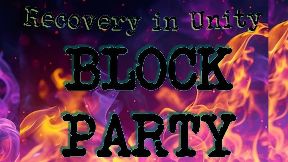 Recovery in Unity Block Party 2026