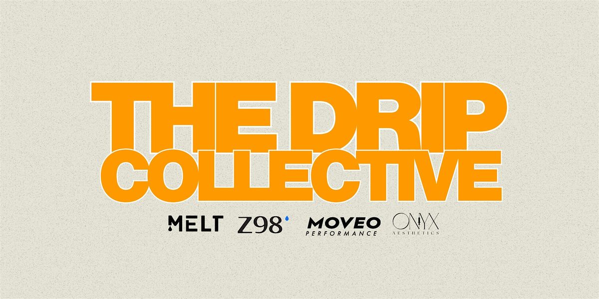 The Drip Collective