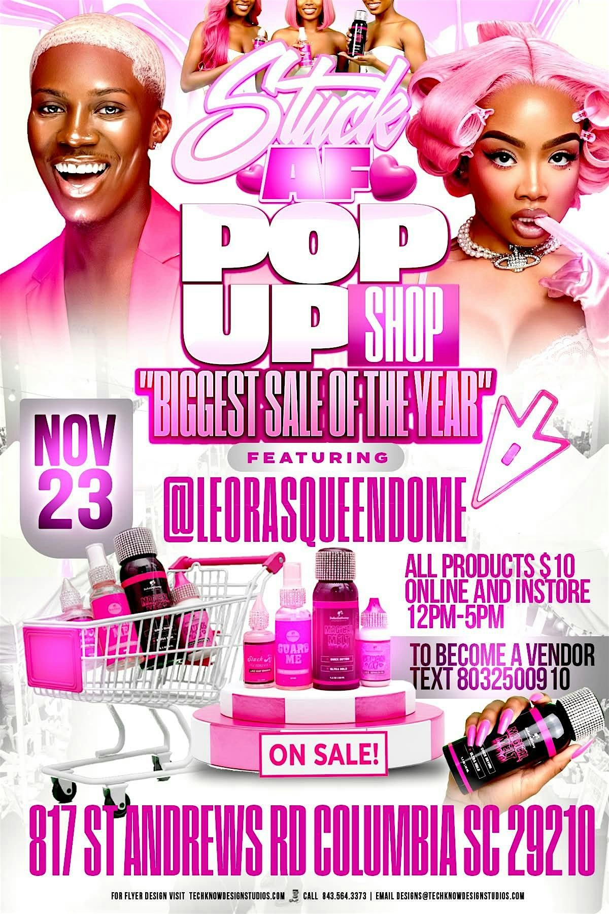 STUCK AF POP UP SHOP FT QUEEN LEORA