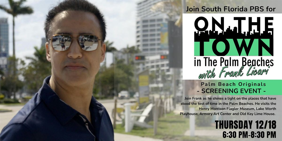 On the Town in The Palm Beaches 'Palm Beach Originals' Premiere Event