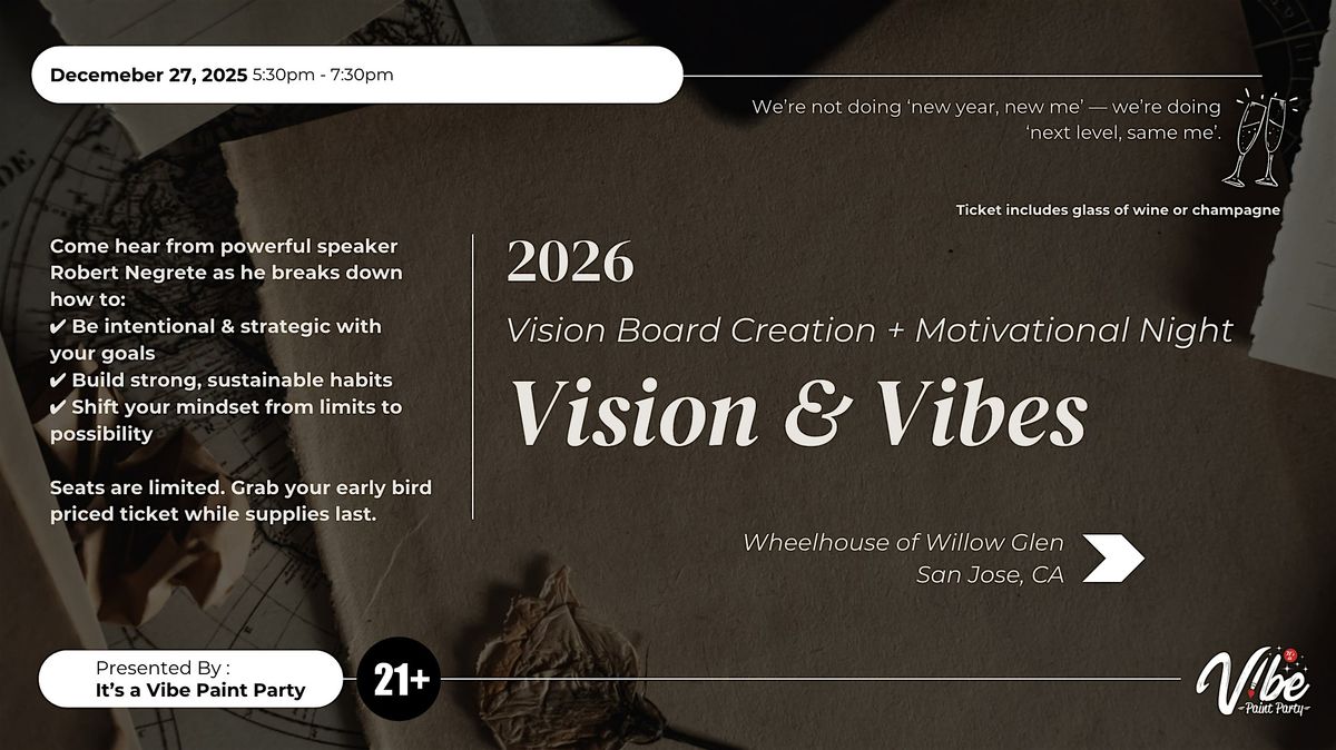 Vision & Vibes: Vision Board Creation + Motivational Night