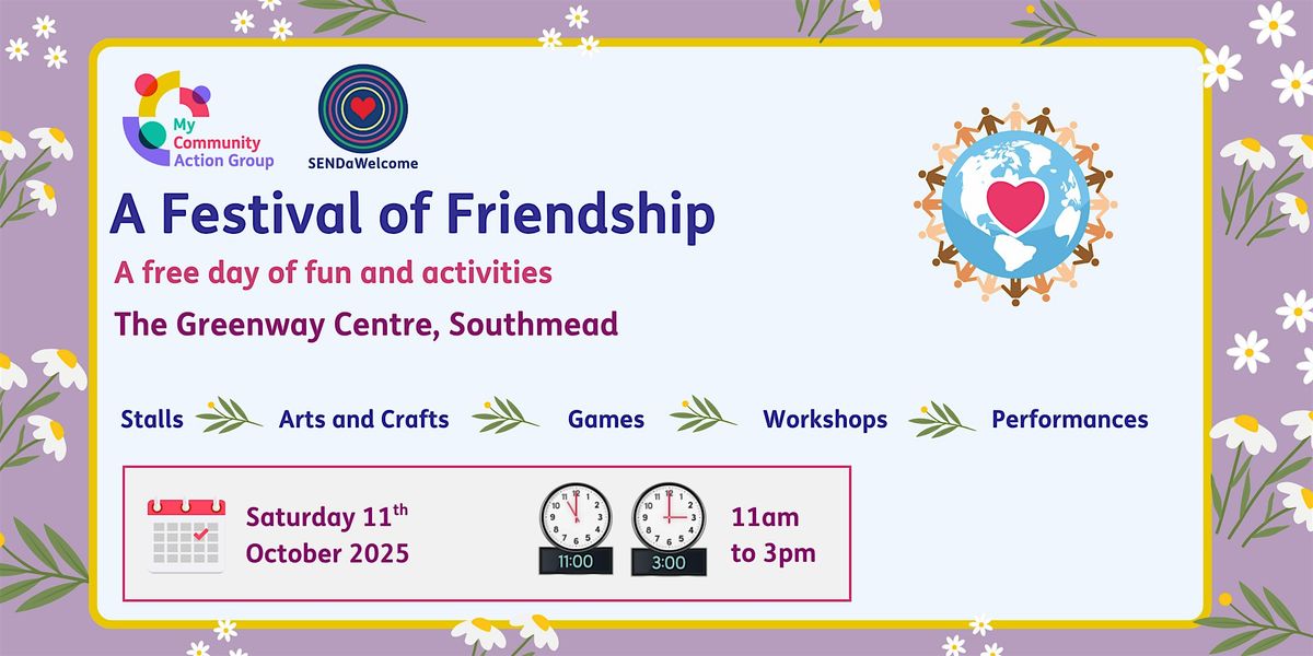 A Festival of Friendship