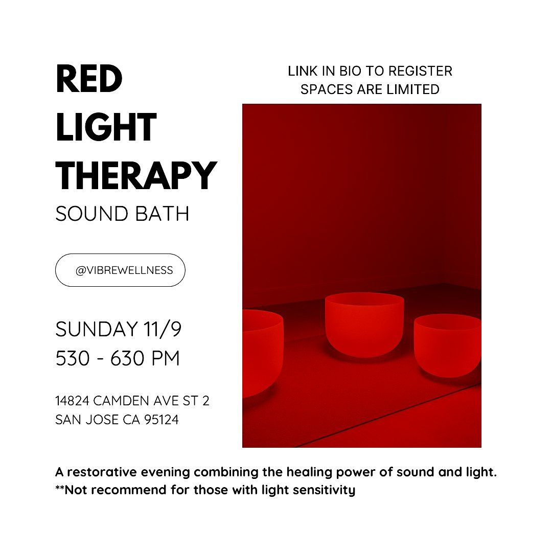 RED LIGHT THERAPY SOUND BATH