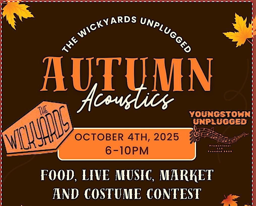 Wickyards Unplugged\/Autumn Market