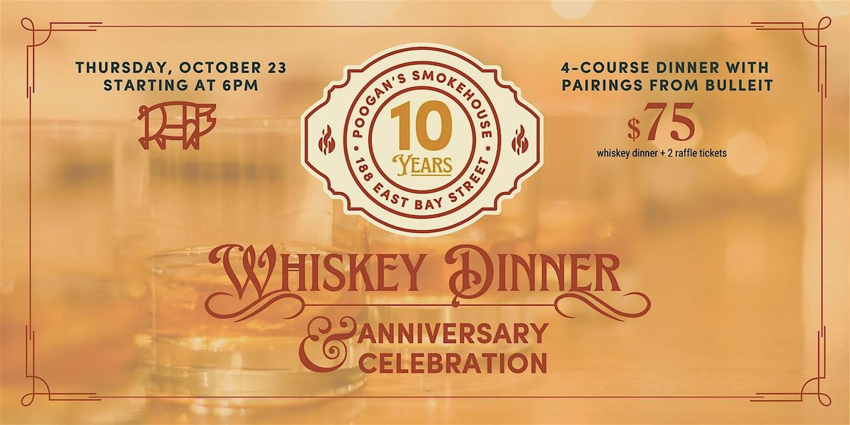 Cheers to 10 Years: 4-Course Dinner & Bulleit Pairing @ Poogan's Smokehouse