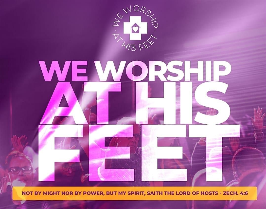 We Worship At His Feet (WWAHF) 2026- FREE