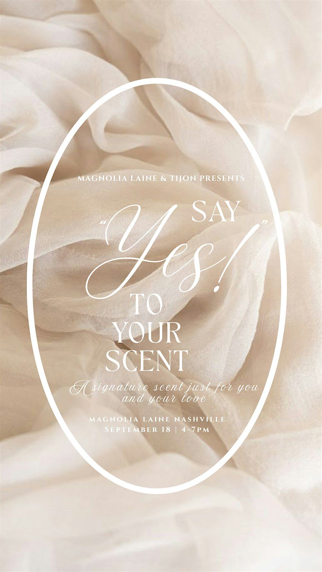 Say Yes to Your Scent