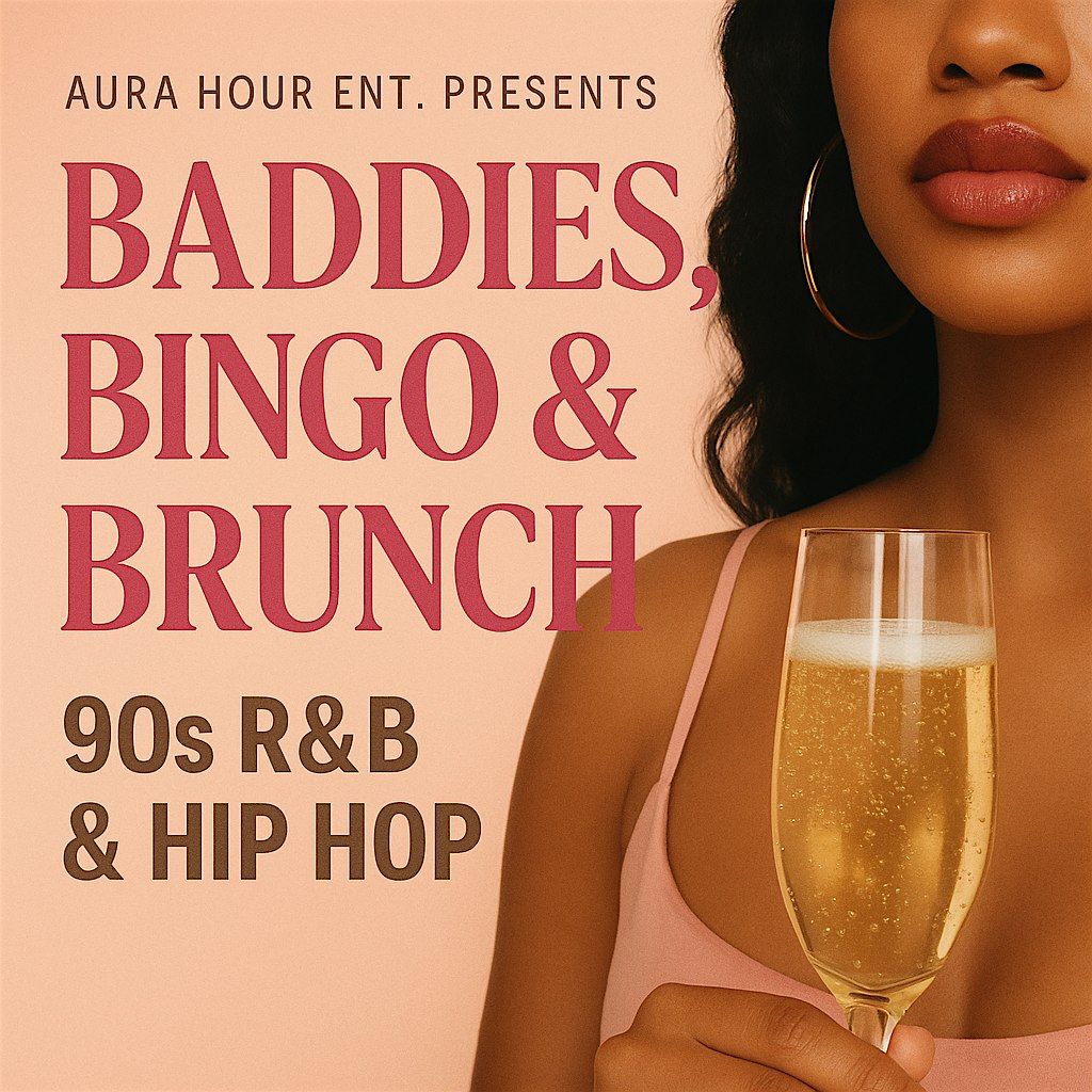 Baddies Bingo and Brunch