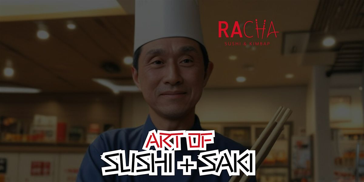 The Art of Sushi & Saki