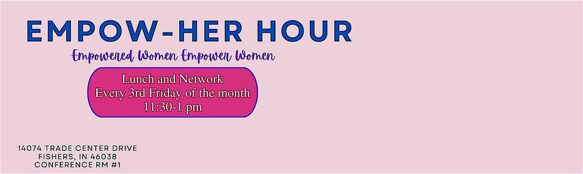 August Empow-Her Hour