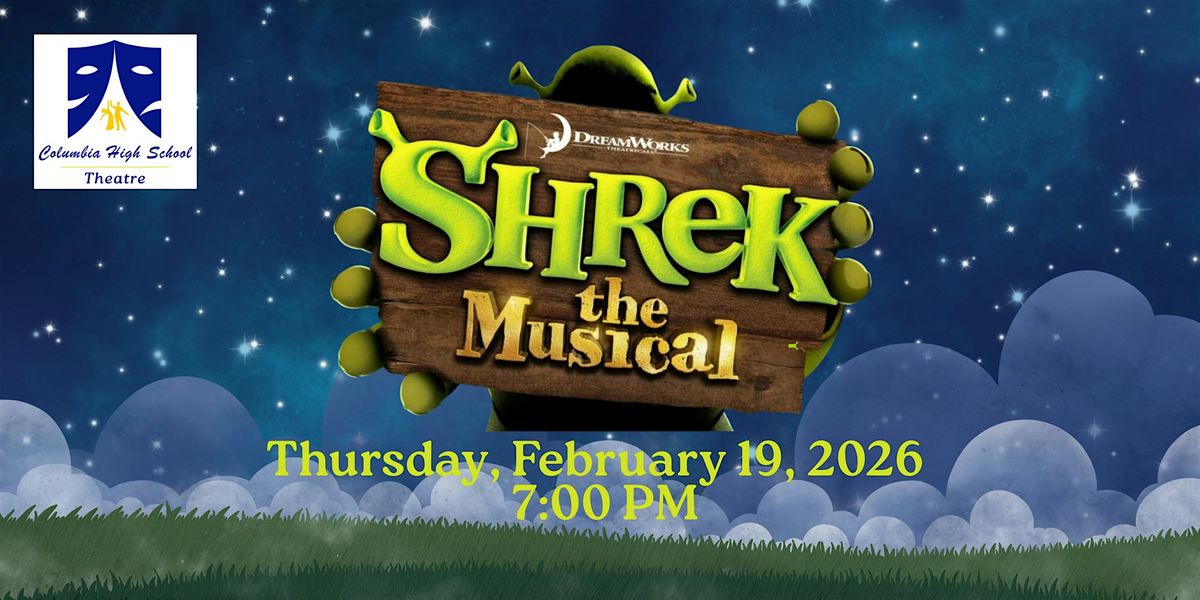 CHS Shrek the Musical Thursday Performance