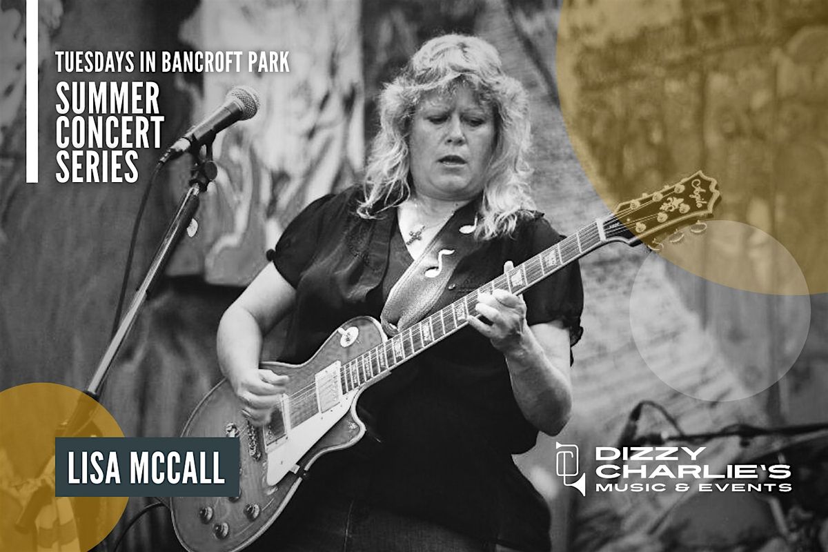 Lethal Lisa McCall (Free Summer Concert)
