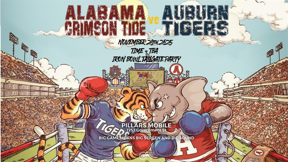 Iron Bowl Tailgate Party - At The Pillars