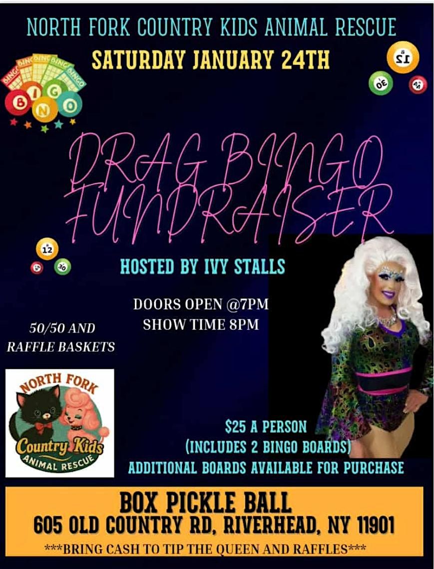 Drag Bing with Ivy Stalls for The North Fork Country Kids Animal Rescue