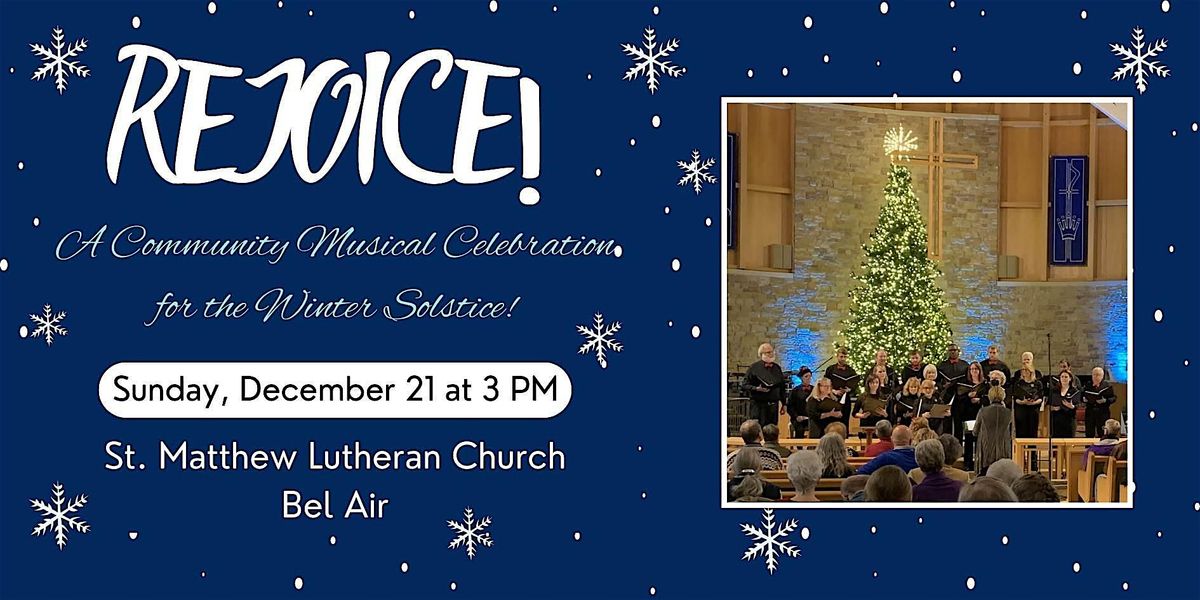 Rejoice! A Community Musical Celebration for the Winter Solstice