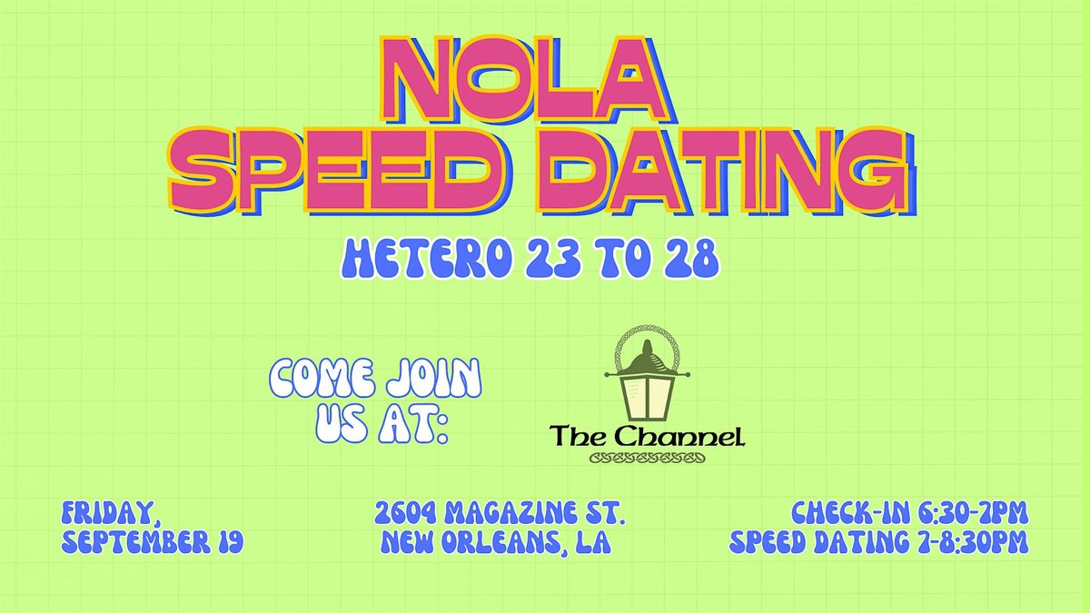 9\/19 - NOLA Speed Dating @ The Channel