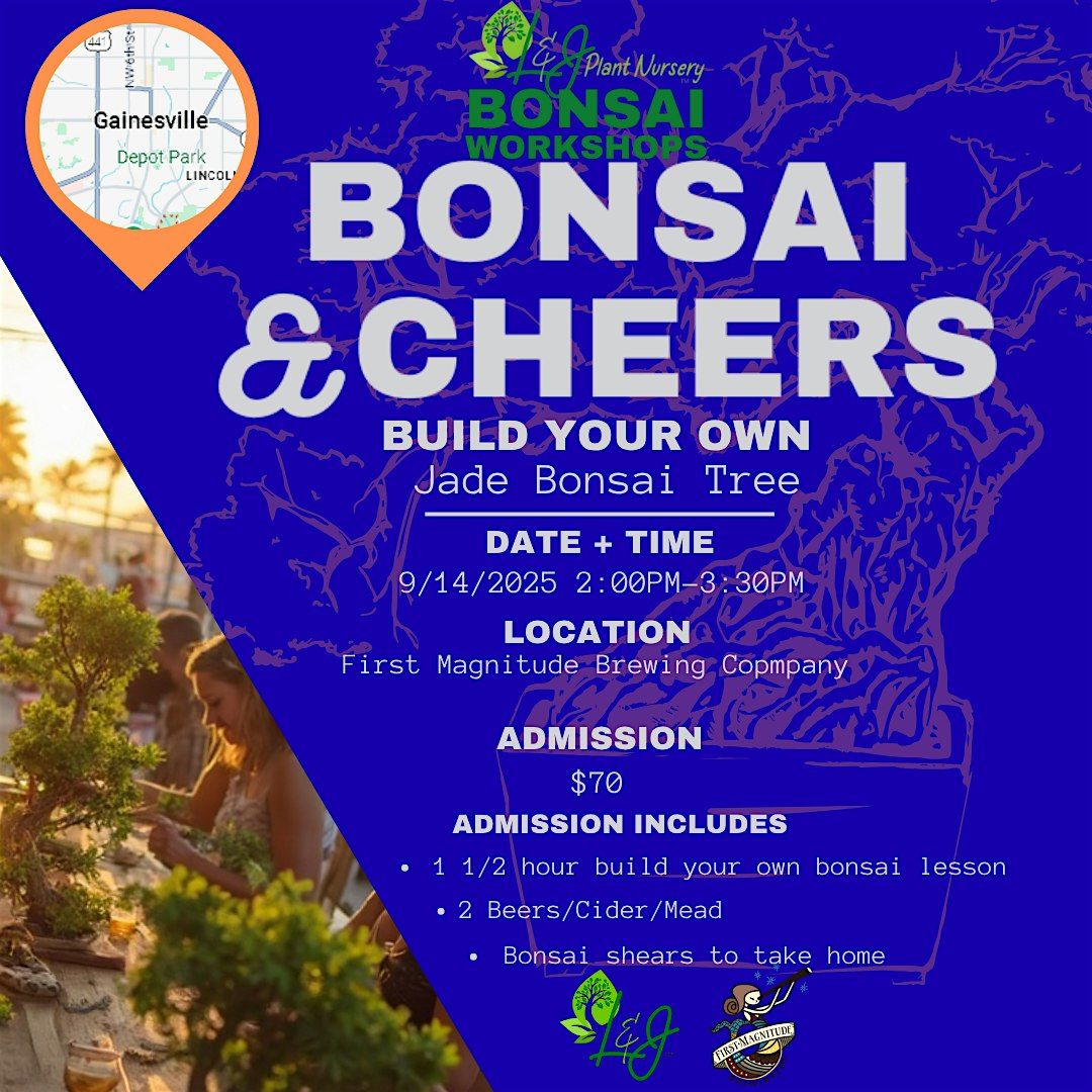 Bonsai & Cheers - First Magnitude Brewing - L&J Nursery - Jade Bonsai
