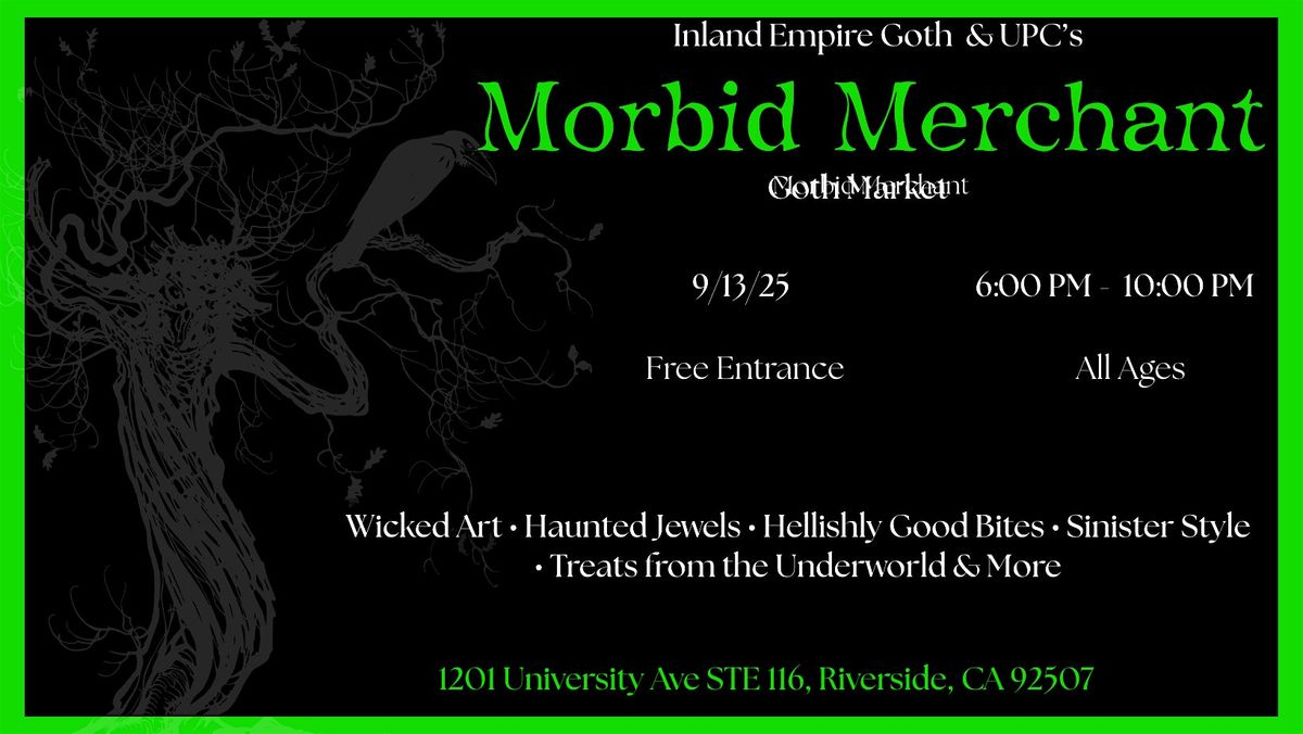 Morbid Merchant Market at UPC