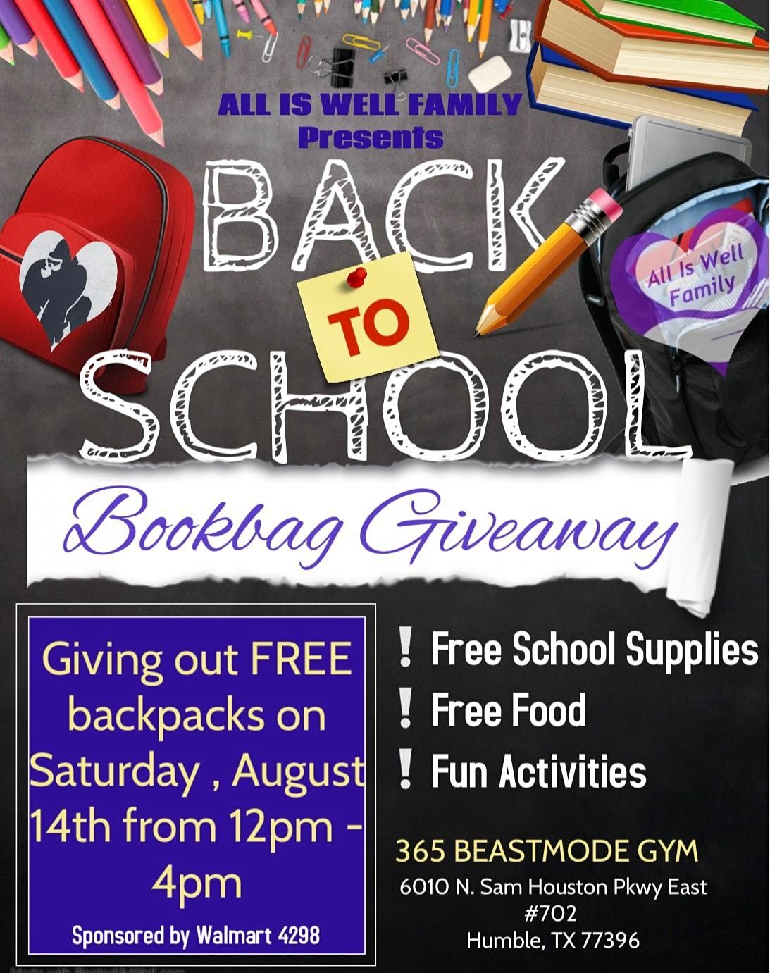 Back to School Backpack Giveaway 6019 N Sam Houston Pkwy E, Humble, TX August 14 to August 15