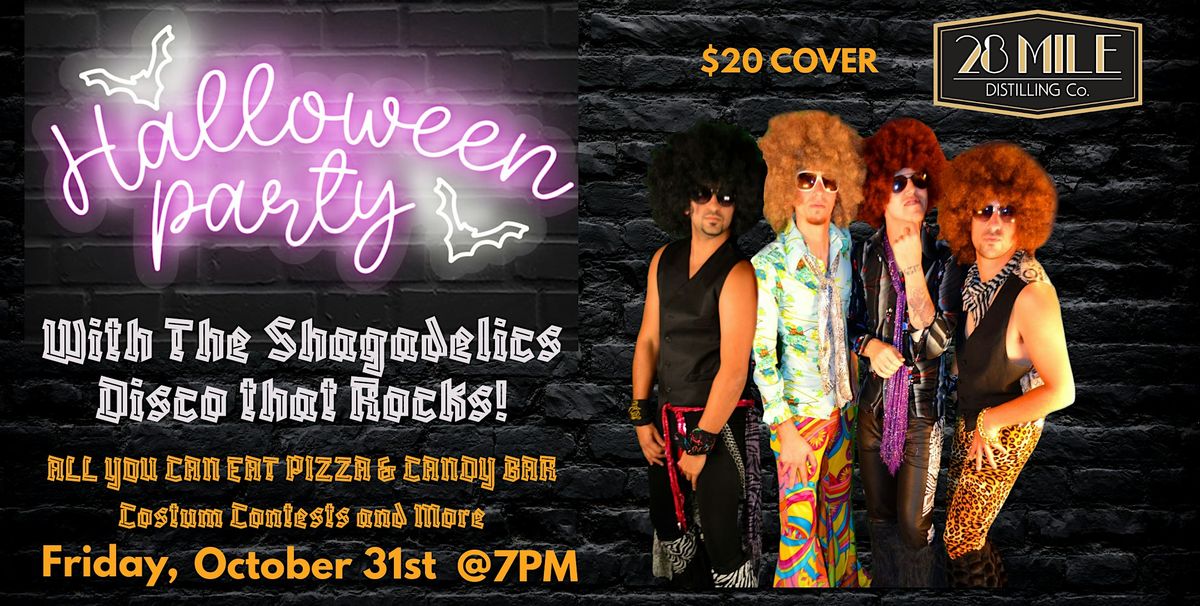 Halloween Party with the Shagadelics - Disco that Rocks!