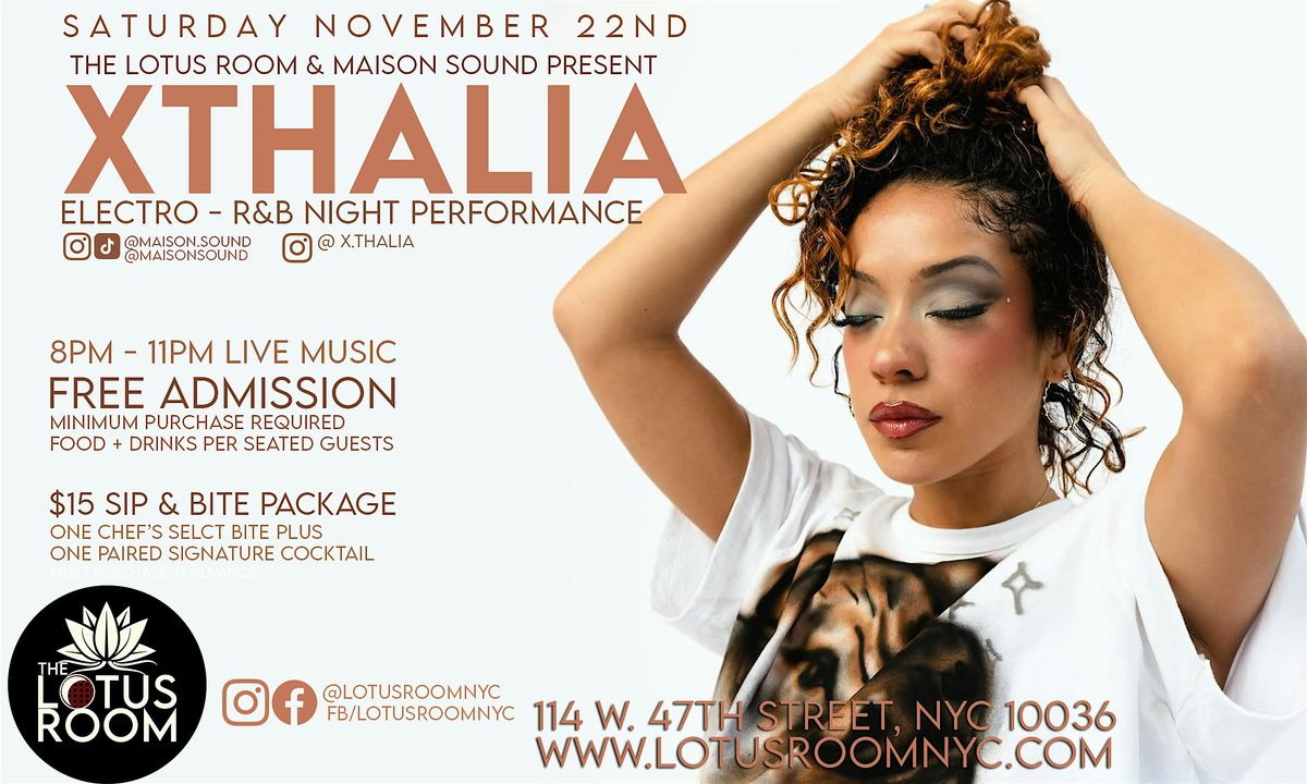 XTHALIA - Live Electro RnB Jazz Show NYC @ The Lotus Room   RSVP Free Entry
