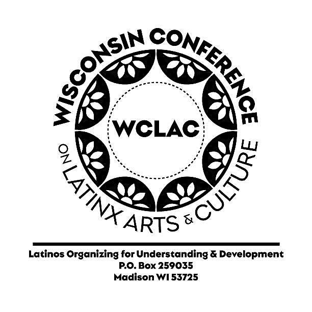 Wisconsin Conference on Latino Arts & Culture