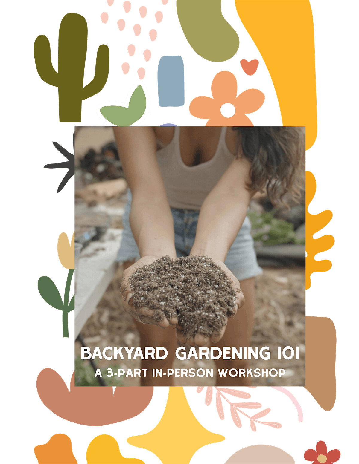 Backyard Gardening 101 at the Cardiff Tiny Farm