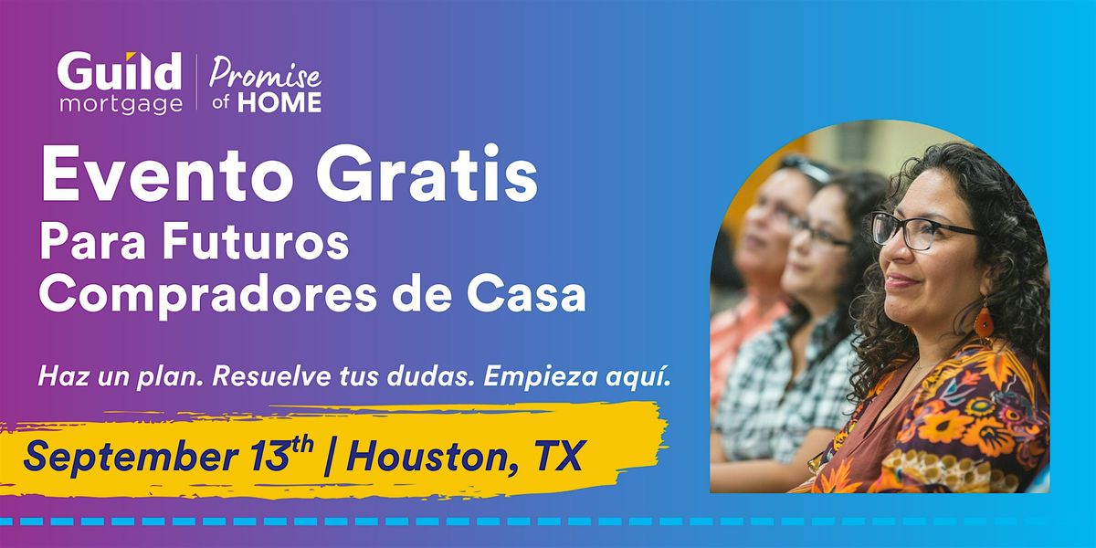 Aprender C\u00f3mo Comprar Casa - La Promesa del Hogar | Houston, TX