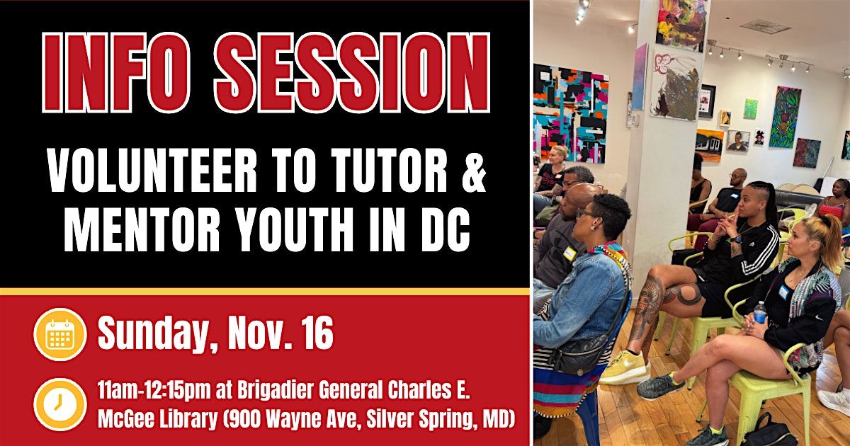 Silver Spring Tutoring & Mentoring Volunteer Info Session
