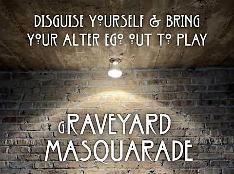 A Raveyard Masquerade
