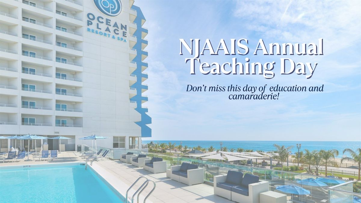 The 2025 New Jersey Allergy and Immunology Teaching Day